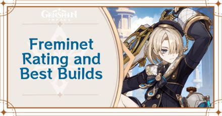 fontaine freminet|Freminet Rating and Best Builds 